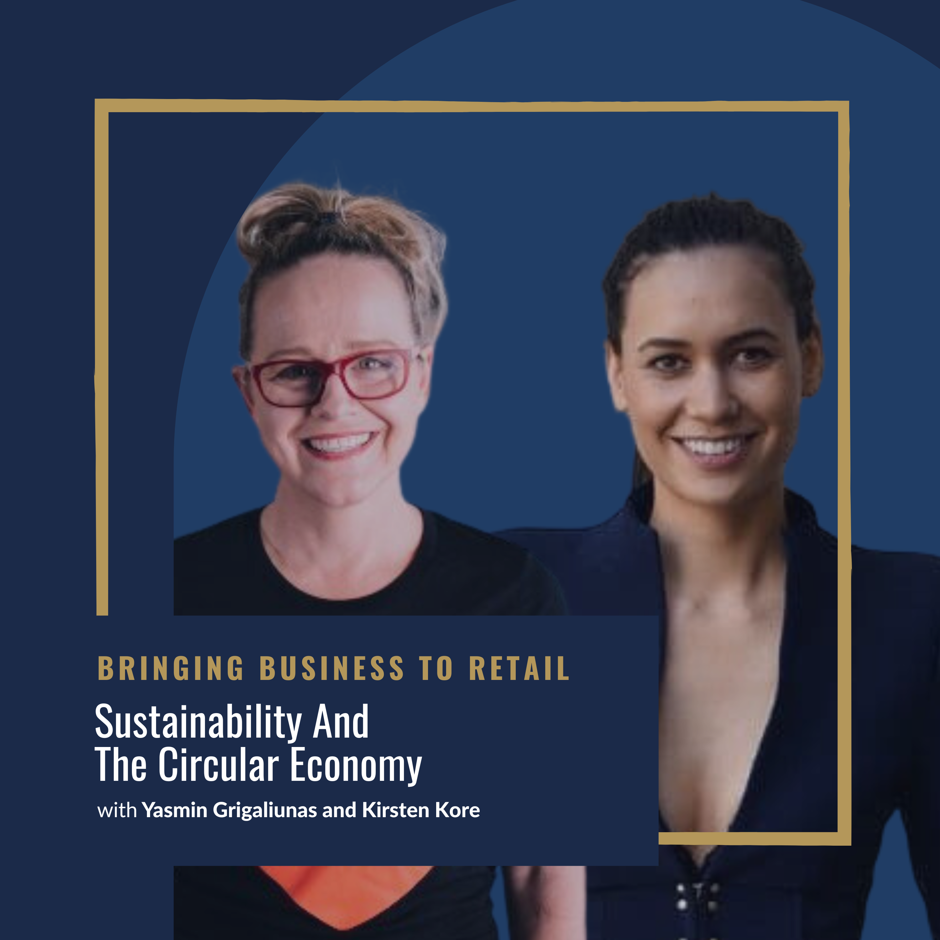 Yasmin Grigaliunas and Kirsten Kore Sustainability And The Circular Economy_wp