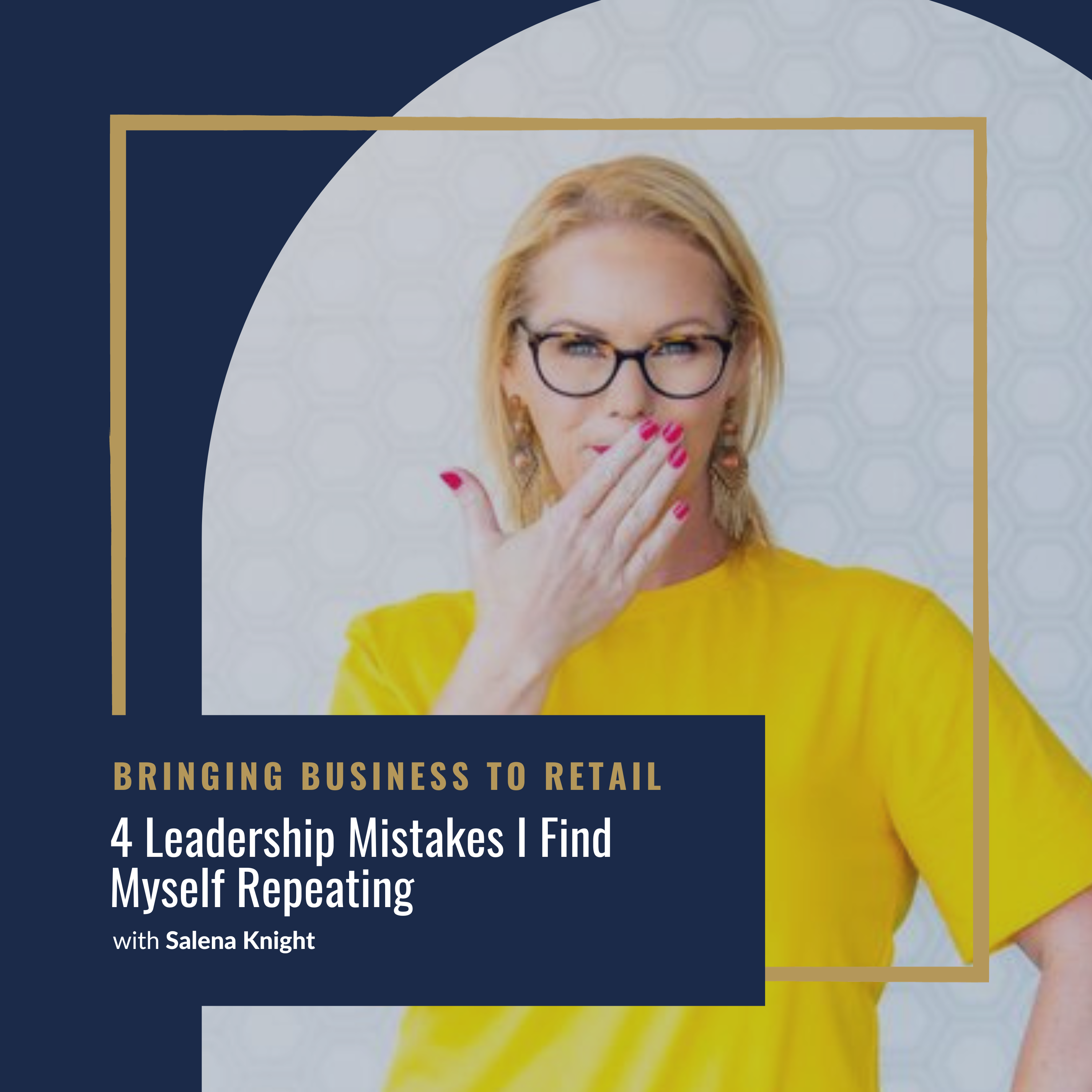 Ep 398 Impact 4 Leadership Mistakes I Find Myself Repeating-wordpresscover
