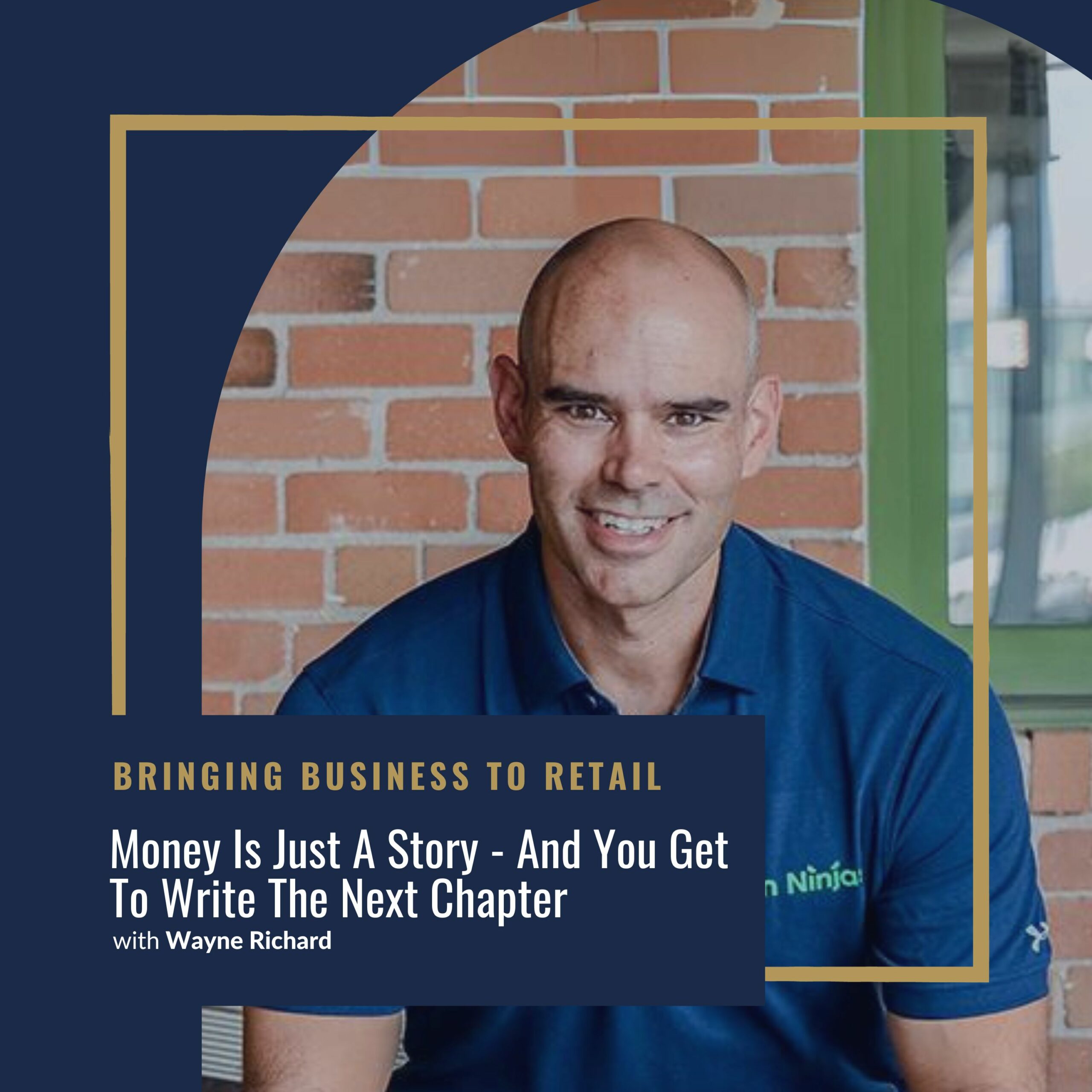 Ep 399 Money – Money Is Just A Story – And You Get To Write The Next Chapter – Wayne Richard-wordpresscover