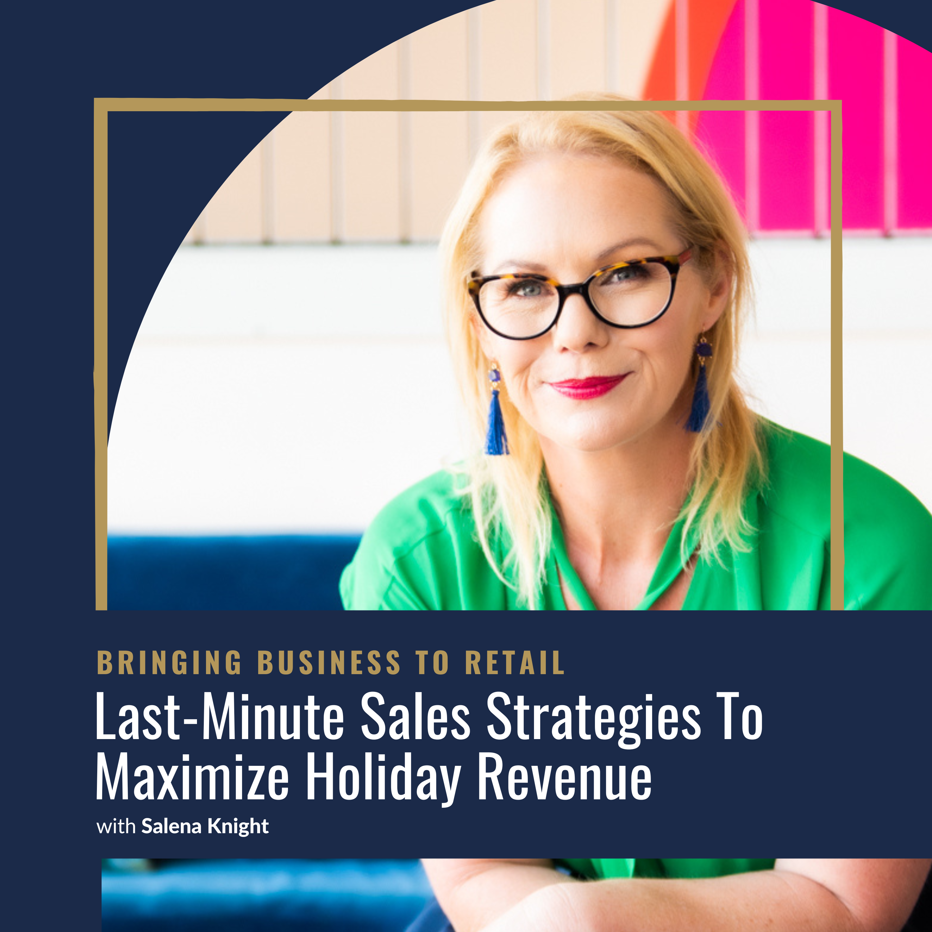 Ep 457 Sales Last-Minute Sales Strategies To Maximize Holiday Revenue-wordpresscover