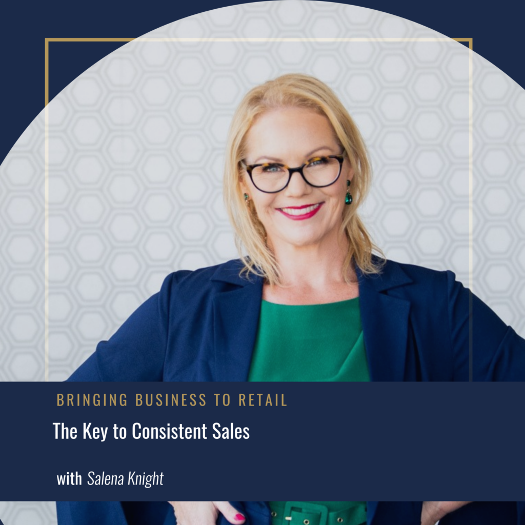 The Key to Consistent Sales